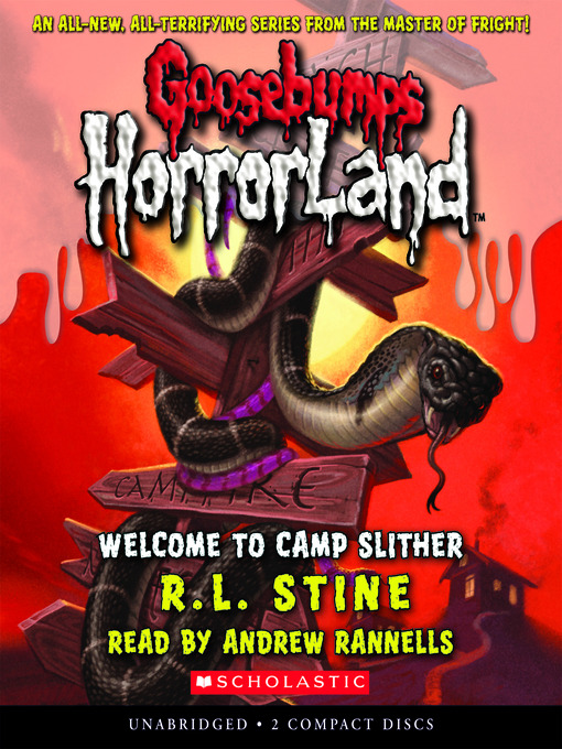 R. L. Stine创作的Welcome to Camp Slither作品的详细信息 - 可供借阅